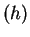 $(h)$