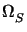 $ \Omega_{S}^{}$