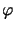 $\displaystyle \varphi$